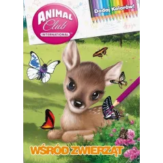 ANIMAL CLUB WŚRÓD ZWIERZĄT DODAJ KOLORÓW - Media Service Zawada