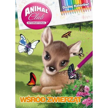 ANIMAL CLUB WŚRÓD ZWIERZĄT DODAJ KOLORÓW - Media Service Zawada