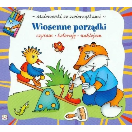 Wiosenne Porządki. Malowanki Ze Zwierzątkami