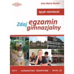 Język niemiecki zdaj egzamin gimnazjalny  cd Ewa Maria Rostek