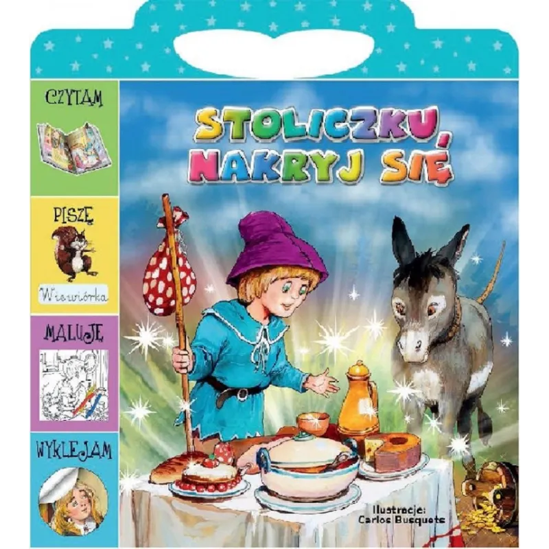 STOLICZKU, NAKRYJ SIĘ. CZYTAM, PISZĘ, MALUJĘ, WYKLEJAM - Elżbieta Jarmołkiewicz STOLICZKU, NAKRYJ SIĘ. CZYTAM, PISZĘ, MALUJĘ, WYKLEJAM - Elżbieta Jarmołkiewicz