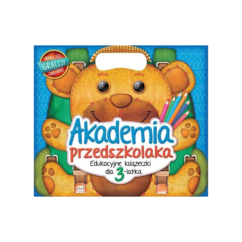 Akademia przedszkolaka. Edukacyjne książeczki dla 3latka Praca Zbiorowa