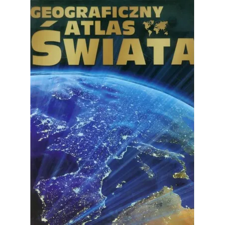 Geograficzny Atlas Świata