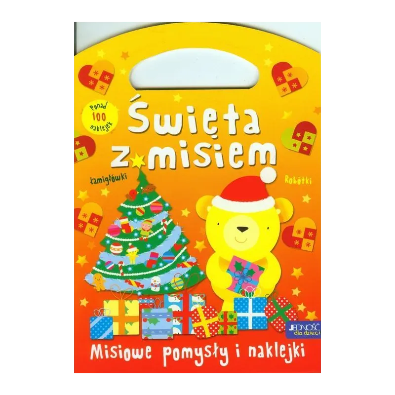 ŚWIĘTA Z MISIEM. MISIOWE POMYSŁY I NAKLEJKI. KSIĄŻECZKA TOREBECZKA