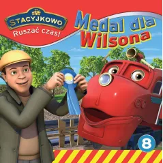 STACYJKOWO. RUSZAĆ CZAS! MEDAL DLA WILSONA