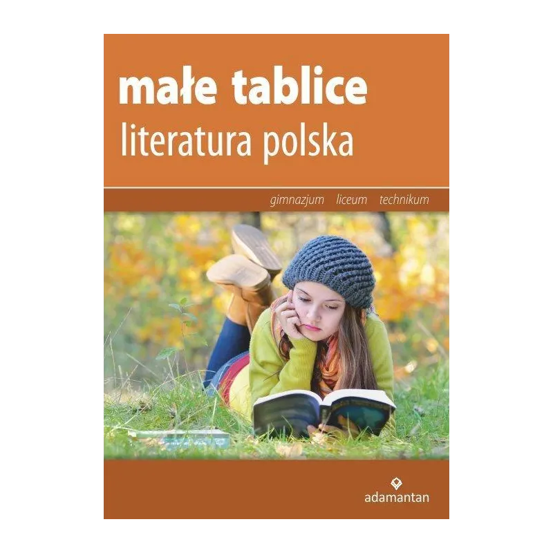 MAŁE TABLICE LITERATURA POLSKA - Adamantan MAŁE TABLICE LITERATURA POLSKA - Adamantan