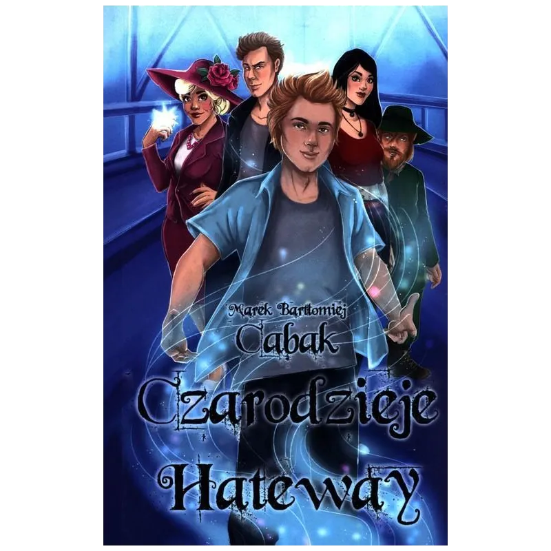 CZARODZIEJE HATEWAY Marek Bartłomiej Cabak - Wieża Czarnoksiężnika
