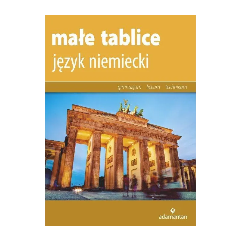 JĘZYK NIEMIECKI. MAŁE TABLICE - Adamantan JĘZYK NIEMIECKI. MAŁE TABLICE - Adamantan