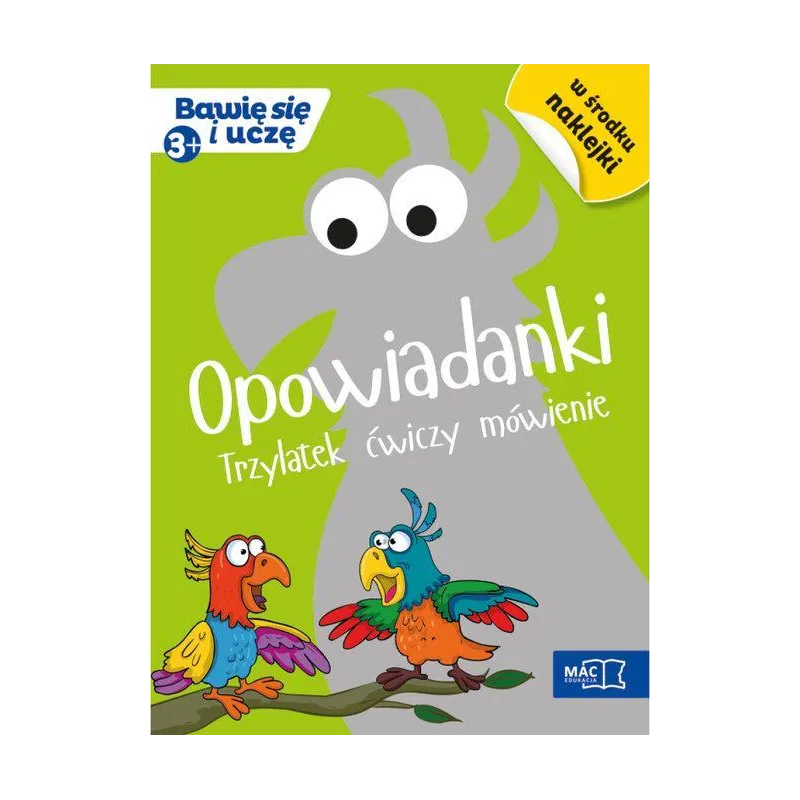 OPOWIADANKI. TRZYLATEK ĆWICZY MÓWIENIE