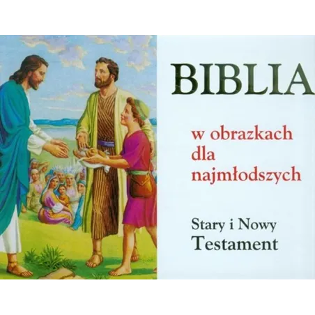 Biblia W Obrazkach Dla Najmłodszych
