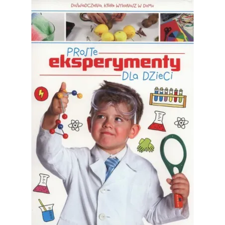 PROSTE EKSPERYMENTY DLA DZIECI - Dragon