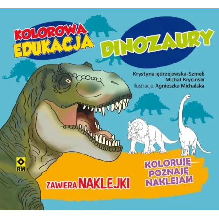 Dinozaury Kolorowa Edukacja