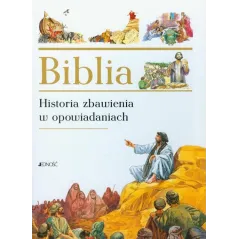 BIBLIA HISTORIA ZBAWIENIA W OPOWIADANIACH - Jedność