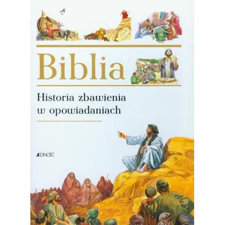 Biblia Historia Zbawienia W Opowiadaniach