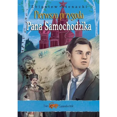 Pierwsza Przygoda Pana Samochodzika Zbigniew Nienacki Pierwsza Przygoda Pana Samochodzika Zbigniew Nienacki