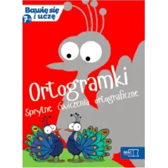 ORTOGRAMKI. SPRYTNE ĆWICZENIA ORTOGRAFICZNE (7+) - Mac