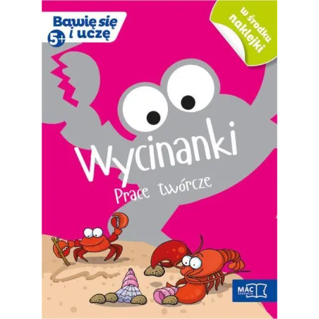 Wycinanki Prace Twórcze Z Naklejkami 5+ Wycinanki Prace Twórcze Z Naklejkami 5+