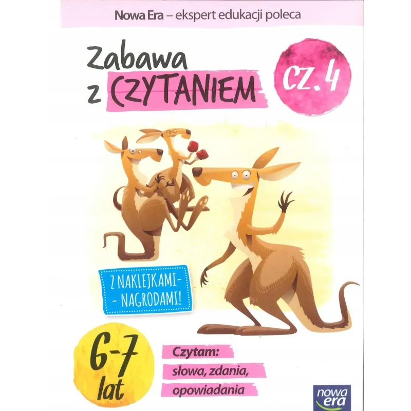 ZABAWY Z CZYTANIEM 4. KSIĄŻECZKA Z NAKLEJKAMI-NAGRODAMI 6-7 LAT - Nowa Era ZABAWY Z CZYTANIEM 4. KSIĄŻECZKA Z NAKLEJKAMI-NAGRODAMI 6-7 LAT - Nowa Era