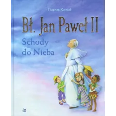 BŁ. JAN PAWEŁ II SCHODY DO NIEBA