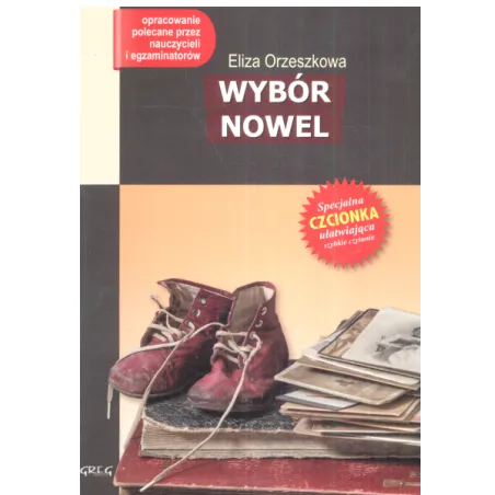 WYBÓR NOWEL Eliza Orzeszkowa - Greg