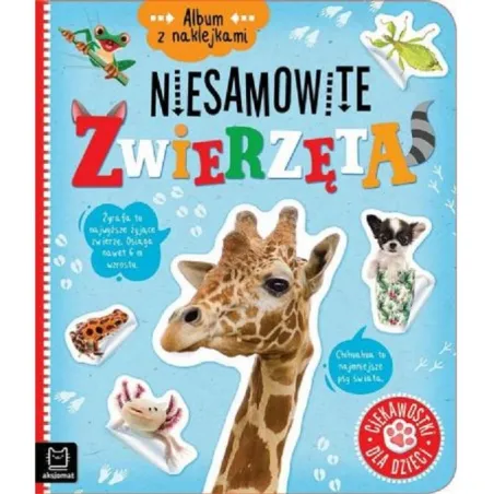 Niesamowite Zwierzęta Album Z Naklejkami 5+