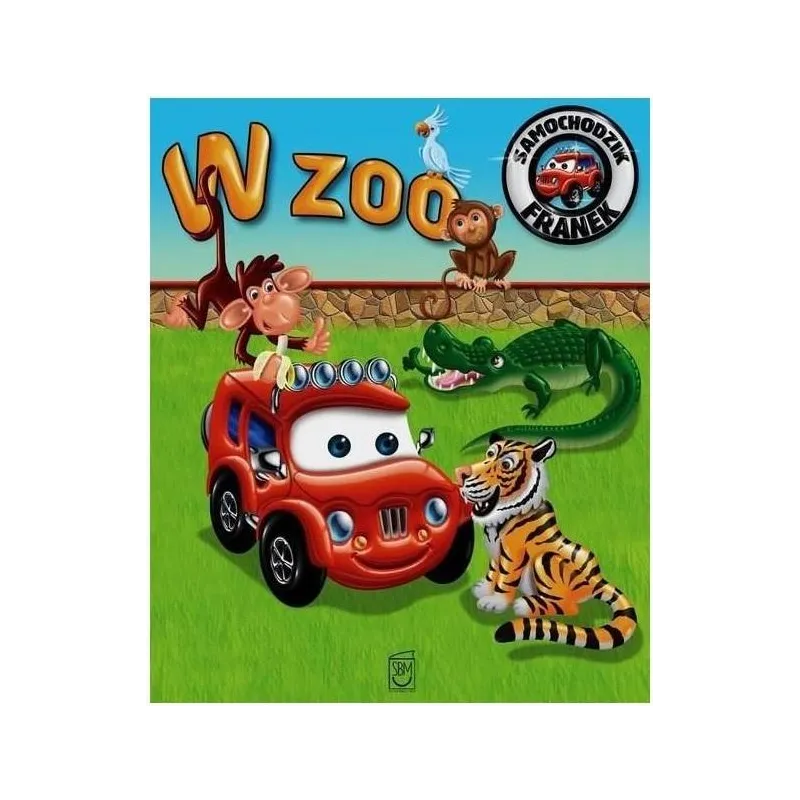W ZOO. SAMOCHODZIK FRANEK - SBM