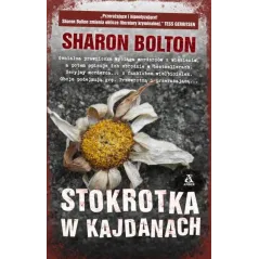 STOKROTKA W KAJDANACH Bolton Sharon