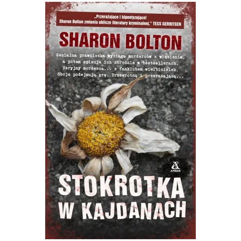 STOKROTKA W KAJDANACH Bolton Sharon