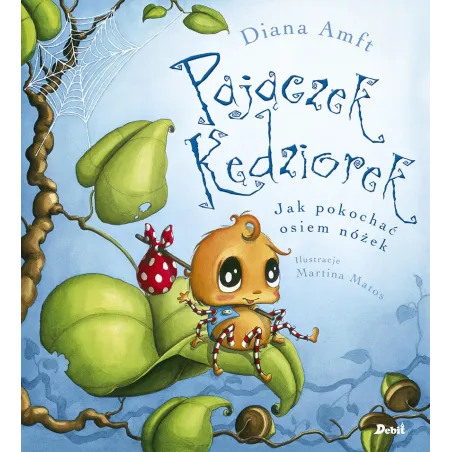 PAJĄCZEK KĘDZIOREK JAK POKOCHAĆ OSIEM NÓŻEK Diana Amft - Debit