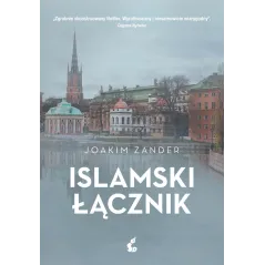 ISLAMSKI ŁĄCZNIK Joakim Zander - Sonia Draga