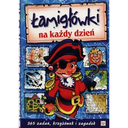 Łamigłówki Na Każdy Dzień 365 Zadań 8-12 Lat Łamigłówki Na Każdy Dzień 365 Zadań 8-12 Lat