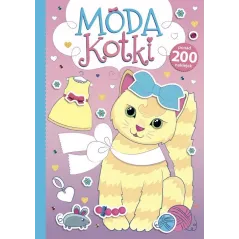 KOTKI. MODA. KSIĄŻECZKA Z NAKLEJKAMI