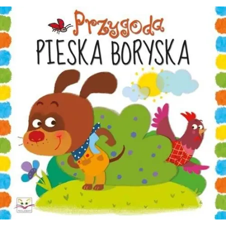 PRZYGODY PIESKA BORYSKA 
