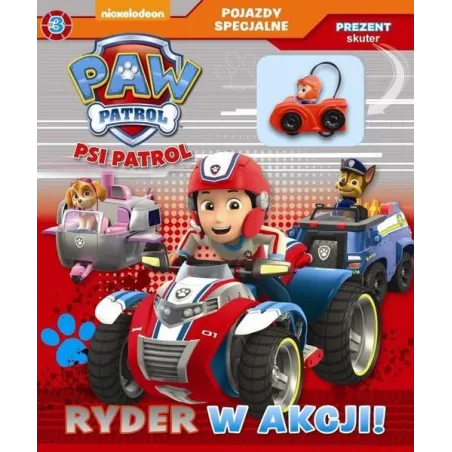 Psi Patrol. Pojazdy Specjalne. Ryder W Akcji Psi Patrol. Pojazdy Specjalne. Ryder W Akcji