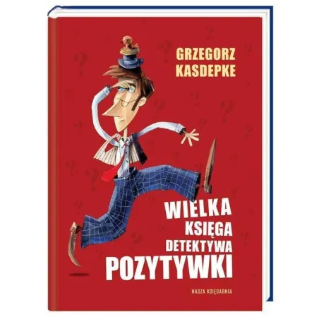 Wielka Księga Detektywa Pozytywki Wielka Księga Detektywa Pozytywki