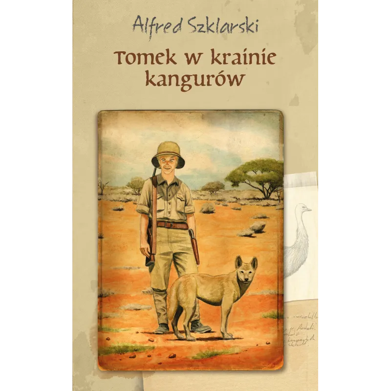 TOMEK W KRAINIE KANGURÓW Alfred Szklarski - Muza