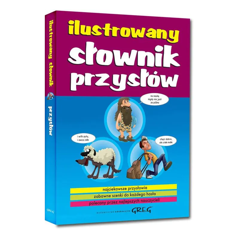 ILUSTROWANY SŁOWNIK PRZYSŁÓW. Białek Małgorzata