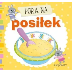 PORA NA POSIŁEK 1+ KSIĄŻECZKA HARMONIJKA - Aksjomat