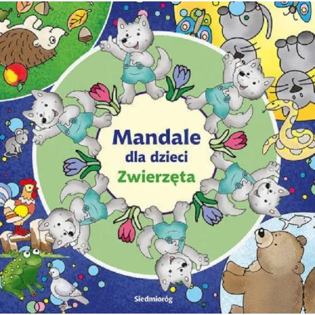 ZWIERZĘTA MANDALE DLA DZIECI - Siedmioróg