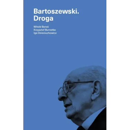 Witold Bereś,Krzysztof Burnetko,Iga Dzieciuchowicz