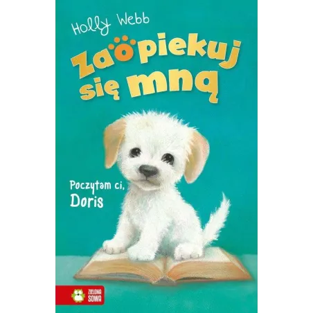 POCZYTAM CI, DORIS. ZAOPIEKUJ SIĘ MNĄ