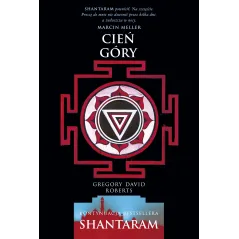 CIEŃ GÓRY Gregory David Roberts - Marginesy