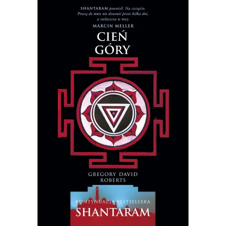 CIEŃ GÓRY Gregory David Roberts - Marginesy