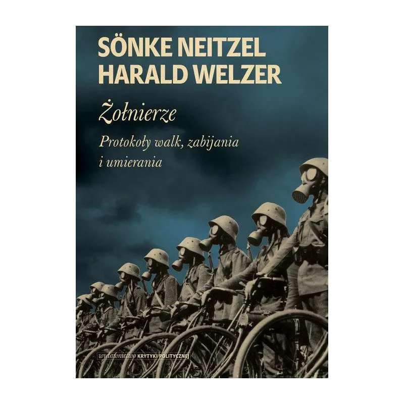 Sonke Neitzel, Harald Welzer