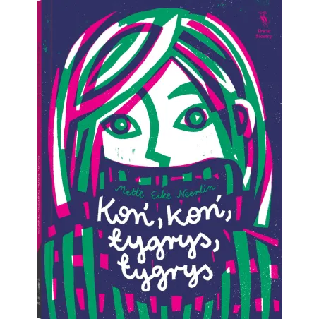 Koń, Koń, Tygrys, Tygrys