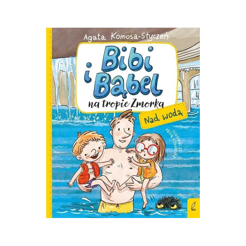 NAD WODĄ. BIBI I BĄBEL NA TROPIE ZMORKA