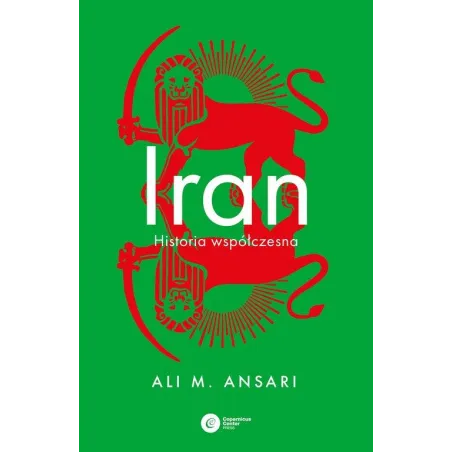 Iran. Historia Współczesna