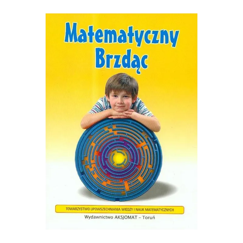 MATEMATYCZNY BRZDĄC - Aksjomat