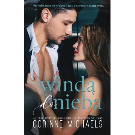 WINDĄ DO NIEBA Corinne Michaels - Czwarta Strona