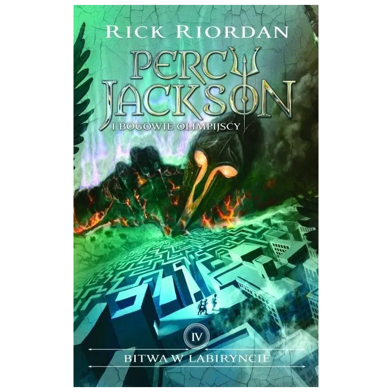 BITWA W LABIRYNCIE. PERCY JACKSON I BOGOWIE OLIMPIJSCY 4